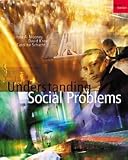 Understanding Social Problems (with InfoTrac)