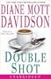 Double Shot [Unabridged Library Edition]