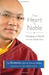 The Heart is Noble: Changing the Worl...
