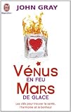 Vénus en feu et Mars de glace