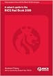 A Valuer's Guide to the RICS Red Book 2009 2009