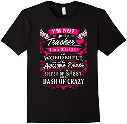Men's TrucKer T Shirt For Men/Women - I'm Not Just A Trucker 3XL Black