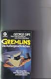 Gremlins - Die Au&szlig;ergew&ouml;hnlichen - Roman. - George Gipe, Chris Columbus, Joe Dante