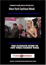 New York Fashion Week - America's Greatest Festivals