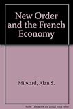 The New Order and the French economy