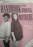 Handbook for young mothers