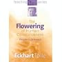 Flowering of Human Consciousness: Everyone's Life [VHS]