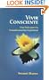 Vivir Consciente: Spanish Edition of Conscious Living