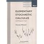 Elementary Stochastic Calculus With Finance in Vie&hellip de Thomas Mikosch