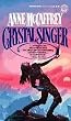 The Crystal Singer Trilogy: Crystal Singer, Killashandra, Crystal Line