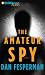 Amateur Spy, The