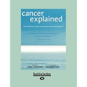 Cancer Explained: The Essential Guide to Diagnosis and Management