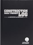 Construction Daily Project Log for Construction and Maintenance
