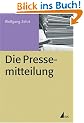 Die Pressemitteilung (Praxis PR)