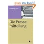 Die Pressemitteilung (Praxis PR)