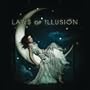 Laws Of Illusion [+Digital Booklet]