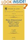 Many-Dimensional Modal Logics: Theory and Applications, Volume 148 (Studies in Logic and the Foundations of Mathematics)