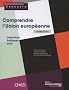 Comprendre l'Union europ�enne