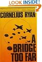 A Bridge Too Far