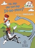 Bonnie Worth: Oh, Say Can You Say Di-No-Saur? (Hardcover); 1999 Edition