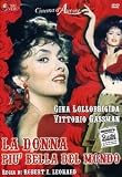 La Donna pi� bella del Mondo ( Italienische Fassung ) - Gina Lollobrigida; Vittorio Gassman; Robert Alda; Anne Vernon; Tamara Lees; Enzo Biliotti; Gino Sinimberghi; Mario Del Monaco
