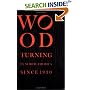 Wood Turning in North America Since 1930 (Wood Turning Centre)