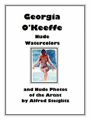 Georgia OKeeffe Nude Watercolors Alfred Steiglitz