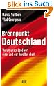 Brennpunkt Deutschland: Warum unser Land vor einer Zeit der Revolten steht