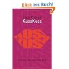 KussKuss: Wirklich alles �ber den Kuss