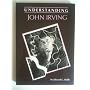 Understanding John Irving by Edward C. Reilly