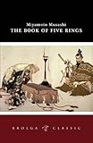 A book of five rings (Go rin no sho)