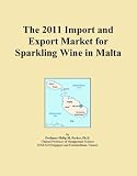 The 2011 Import and Export Market for Sparkling Wine in Malta