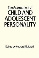 The Assessment of Child and Adolescent Personality