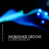 Midnight Sessions by Worldwide Groove Corporation