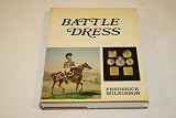 Battle dress : a gallery of military style and ornament