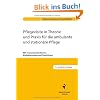 Pflegevisite in Theorie und Praxis f�r die ambulante und station�re Pflege: Mit Transparenzkriterien, Risikobereichen und Checklisten