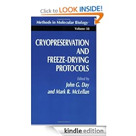 Cryopreservation and Freeze-Drying Protocols (Methods in Molecular Biology (Cloth))