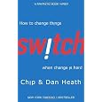 Switch: How to Change Things When Change Is Hard