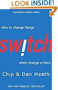 Switch: How to change things when change is hard