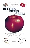 Recipes, Repairs, Remedies, & Rhetoric
