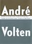 Andre Volten: Sculpture in Public Space/Sculpture in