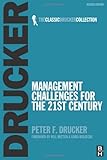 Management Challenges for the 21st Century (Classic Drucker Collection)