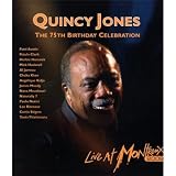 Quincy Jones' 75th Birthday Celebration  Live At Montreux 2008 [DVD] [Blu-ray]