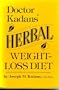 Doctor Kadans' Herbal Weight Loss Diet