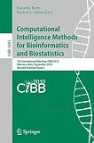 Computational Intelligence Methods for Bioinformatics and Biostatistics : 7th International Meeting, CIBB 2010, Palermo, Italy, September 16-18 2010 : revised selected papers
