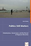 : Politics Still Matters