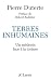 Terres inhumaines : Un médecin face à la torture
