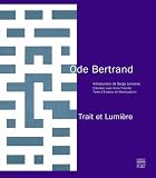 Trait et Lumière