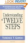 Understanding the Twelve Steps: An In...