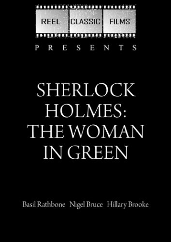 Sherlock Holmes: The Woman in Green (1945)